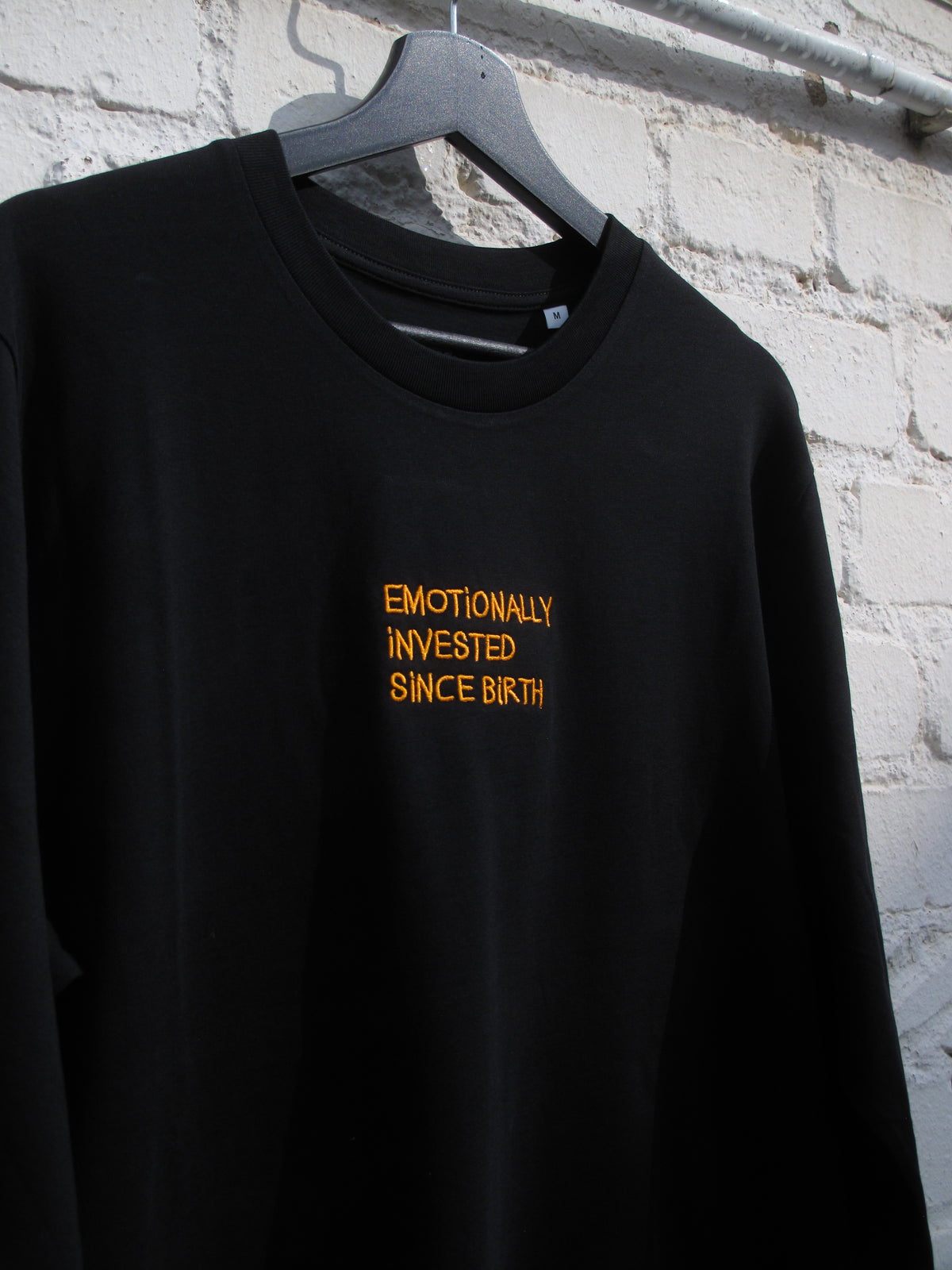 Longsleeve: Emotionally invested since birth x SchlorpfWear